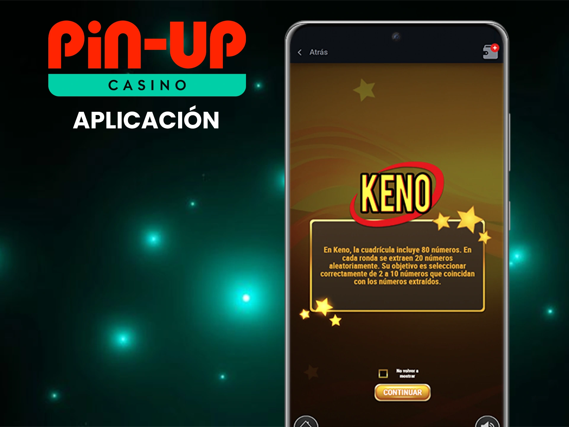 Puedes probar a jugar al Keno en la aplicación Pin-Up.