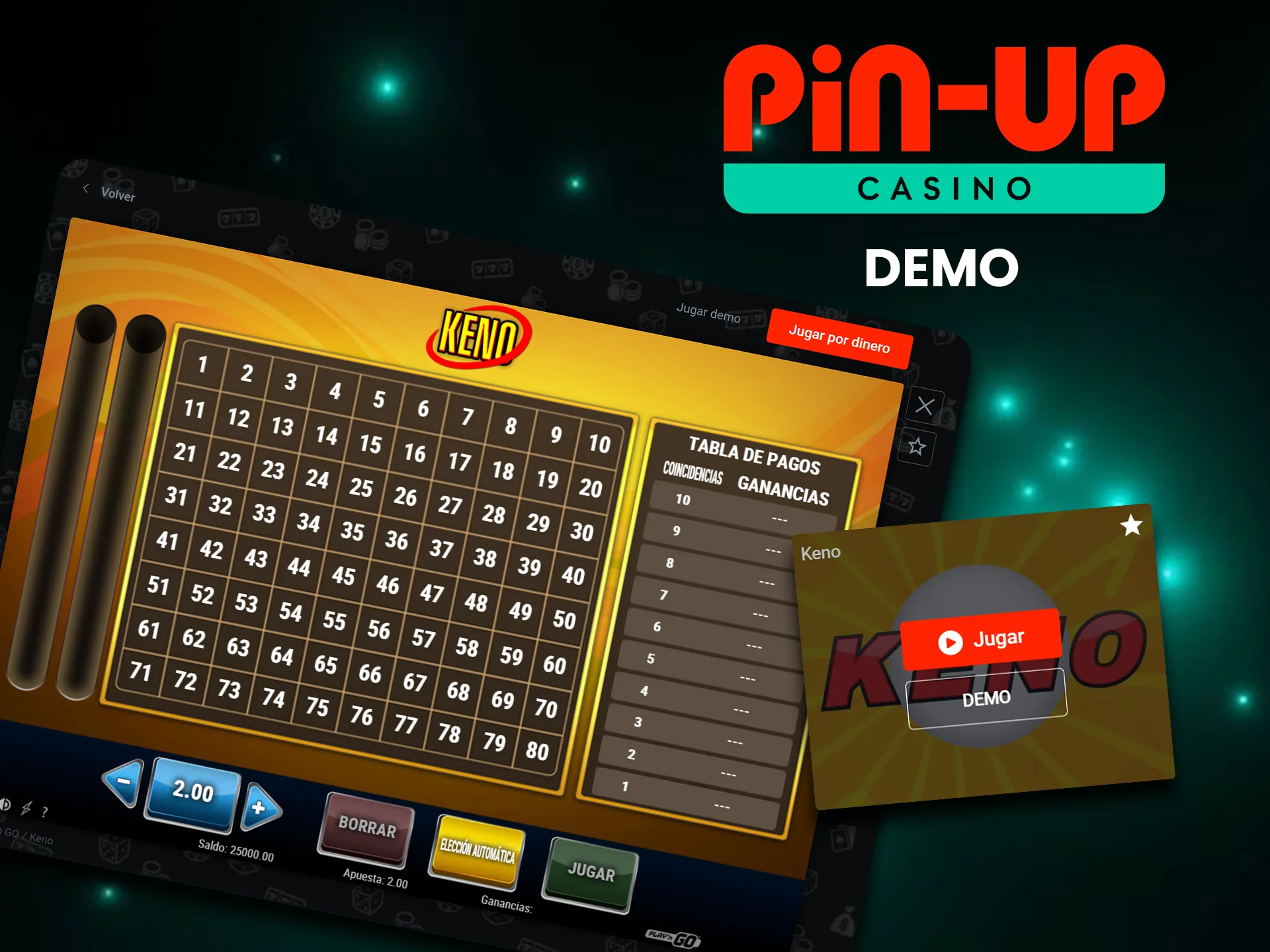 En Pin-Up puedes probar a jugar al Keno gratis.