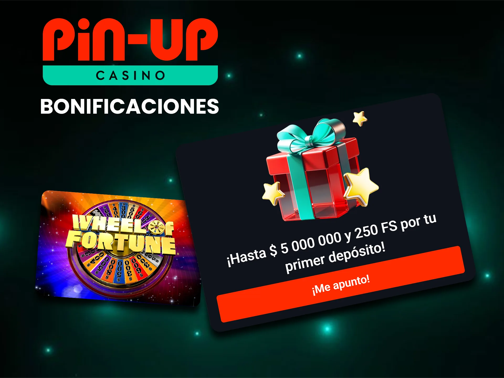 El bono Pin-Up te dará dinero extra y giros para jugar Wheel of Fortune.